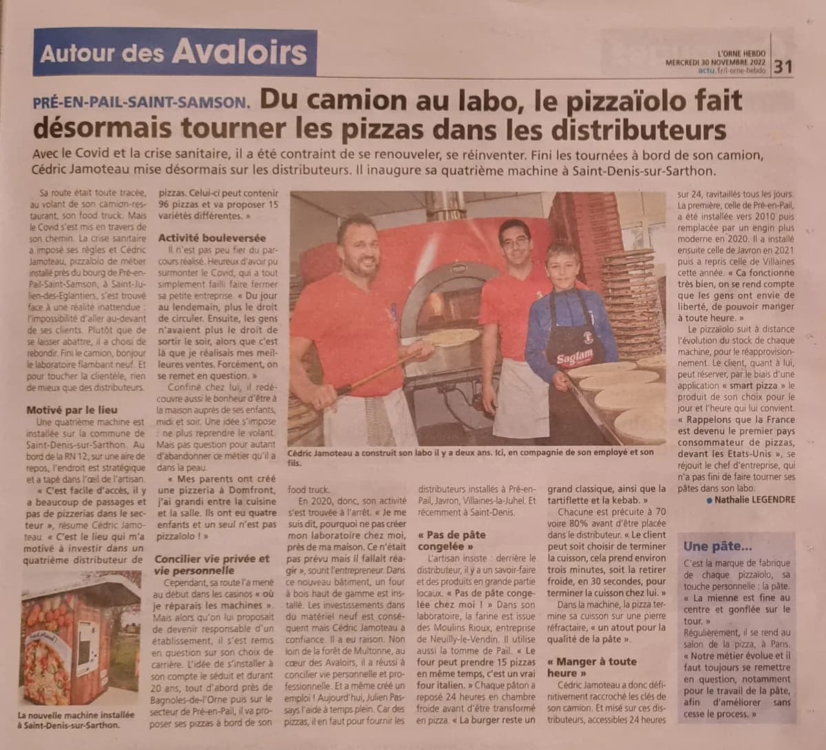 Du camion au labo, le pizzaiolo fait des pizzas dans les distributeurs
